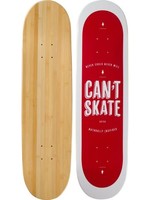Bamboo SALE - BAMBOO CAN'T SKATE DECK 8.0"