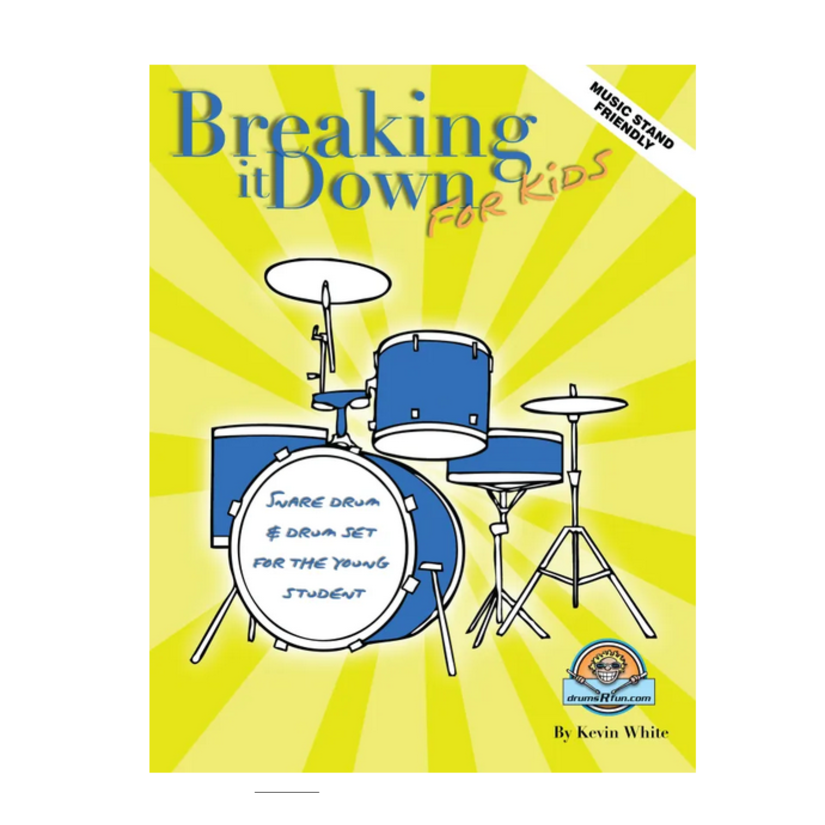 drumsRfun Breaking It Down For Kids Book 1