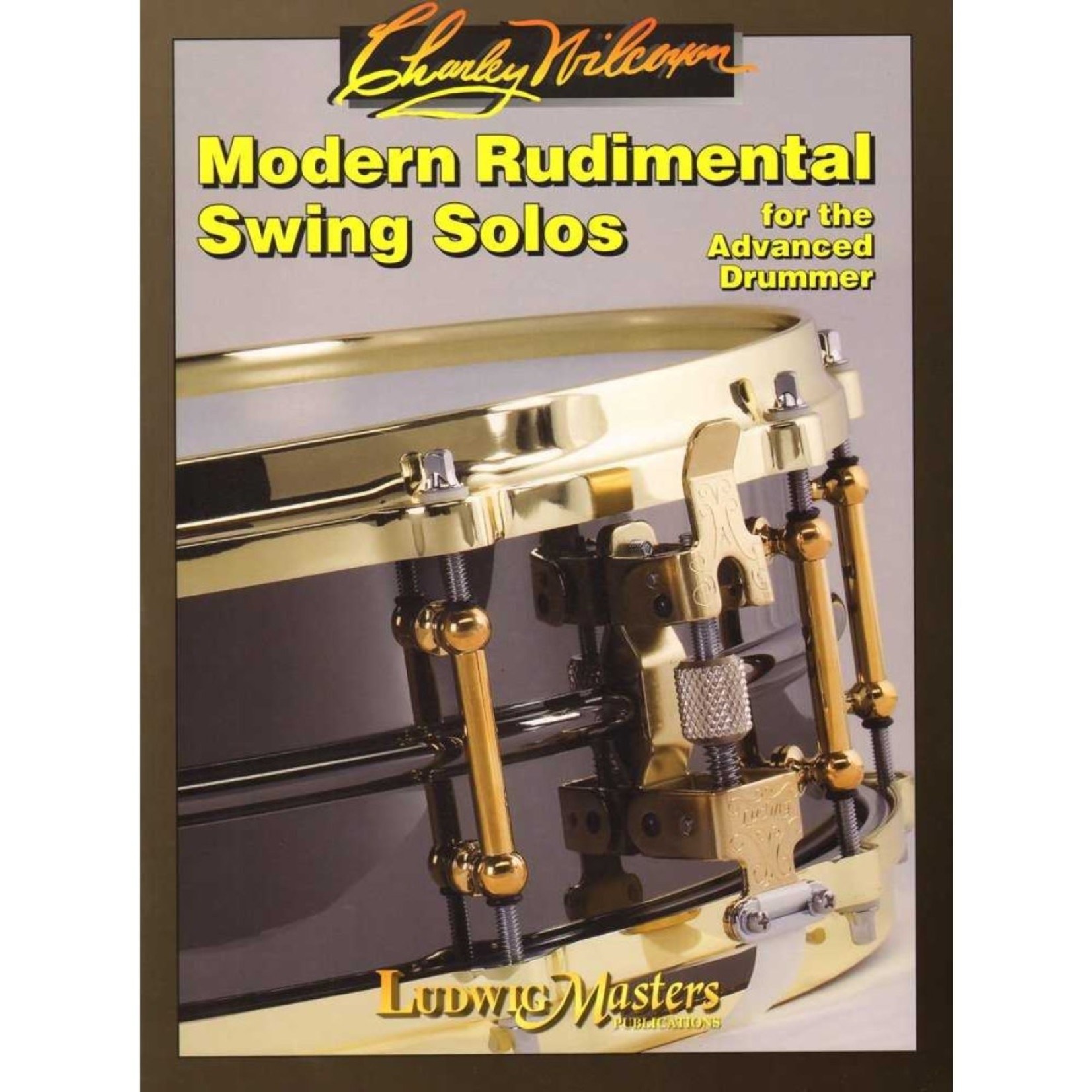 Ludwig Masters Modern Rudimental Swing Solos