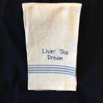 **Livin' the Dream Tea Towel