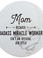 Magnet & Co *Mom Miracle Worker Magnet-Magnet Co