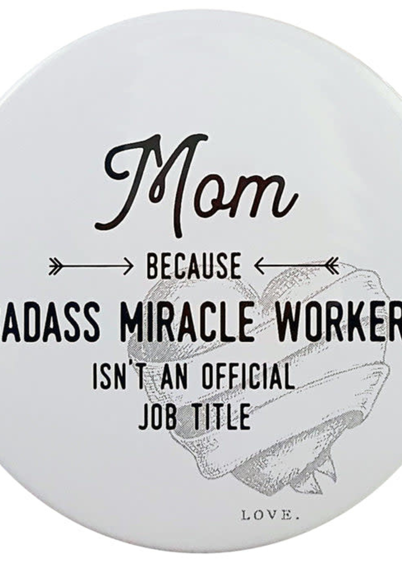 Magnet & Co *Mom Miracle Worker Magnet-Magnet Co