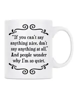 Bella Flor *Why I'm Quiet Mug-Bella Flor