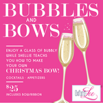 Bows + Bubbly Class