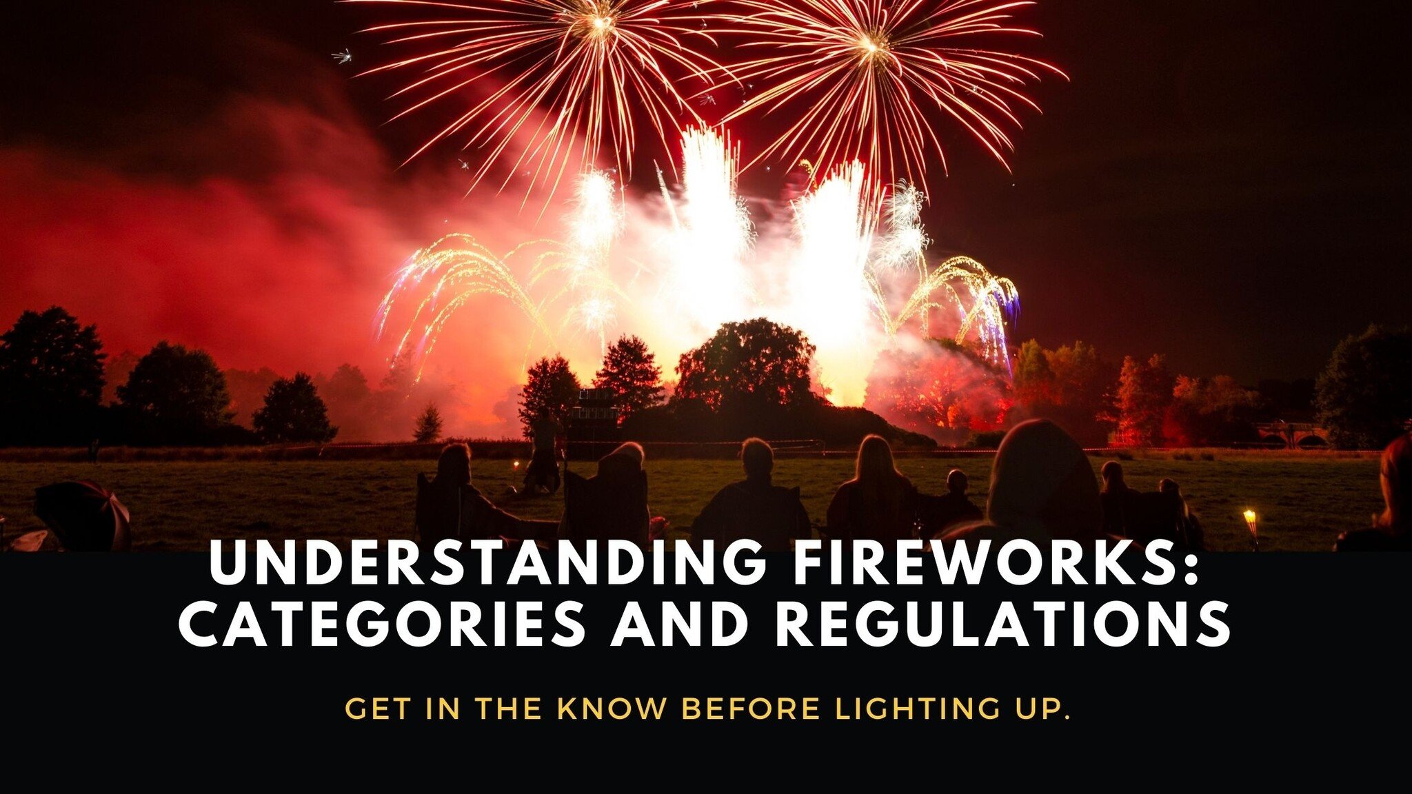 Understanding Fireworks: Categories and Regulations