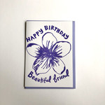 Macon York Press Happy B-day Beautiful Friend Card