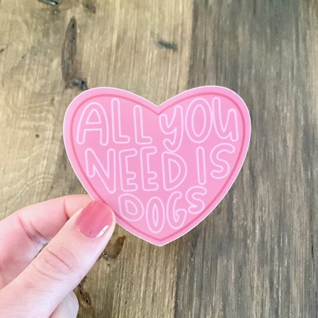 Ruff Sketch Designs Ruff Sketch Sticker All You Need is Dogs