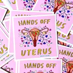 Aviate Press Hands Off My Uterus Sticker