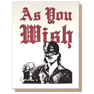 Guttersnipe Press As You Wish Card