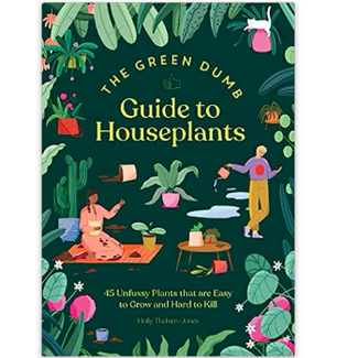 Green Dumb Guide to Houseplants