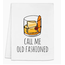 Moonlight Makers Dish Towel - Call Me Old Fashioned