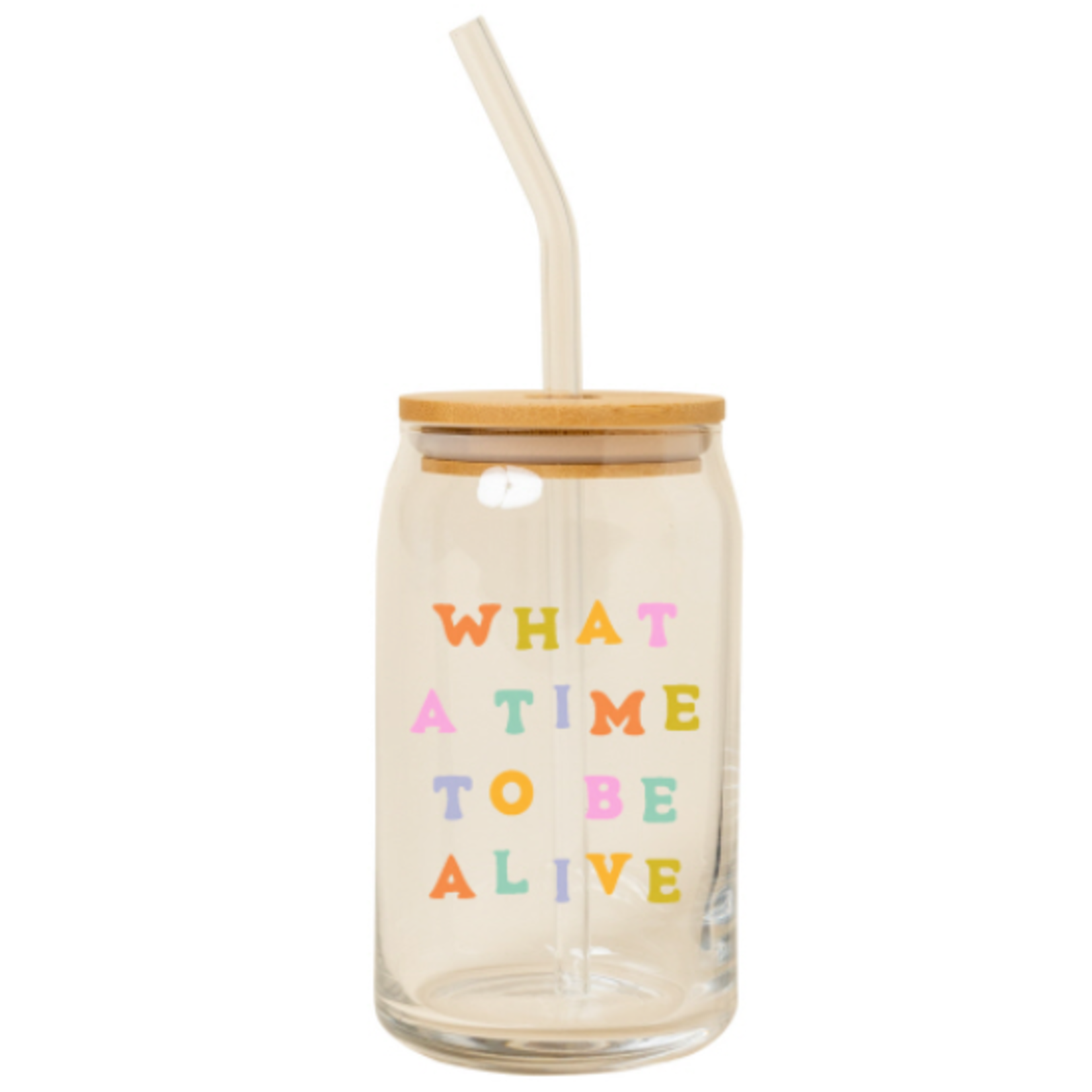Can Glass w/Lid + Straw - What a Time to Be Alive