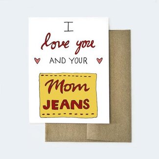 Mom Jeans Card