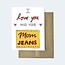 Mom Jeans Card