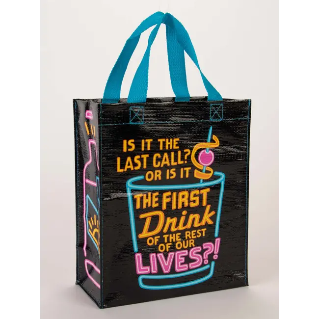 Handy Tote - Is It the Last Call