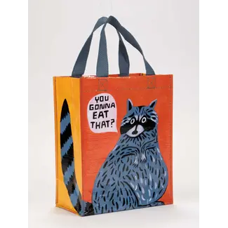 Handy Tote - You Gonna Eat That