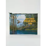 Zipper Pouch - Boys Need Pouches Too