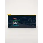 Pencil Pouch - Im a Planner