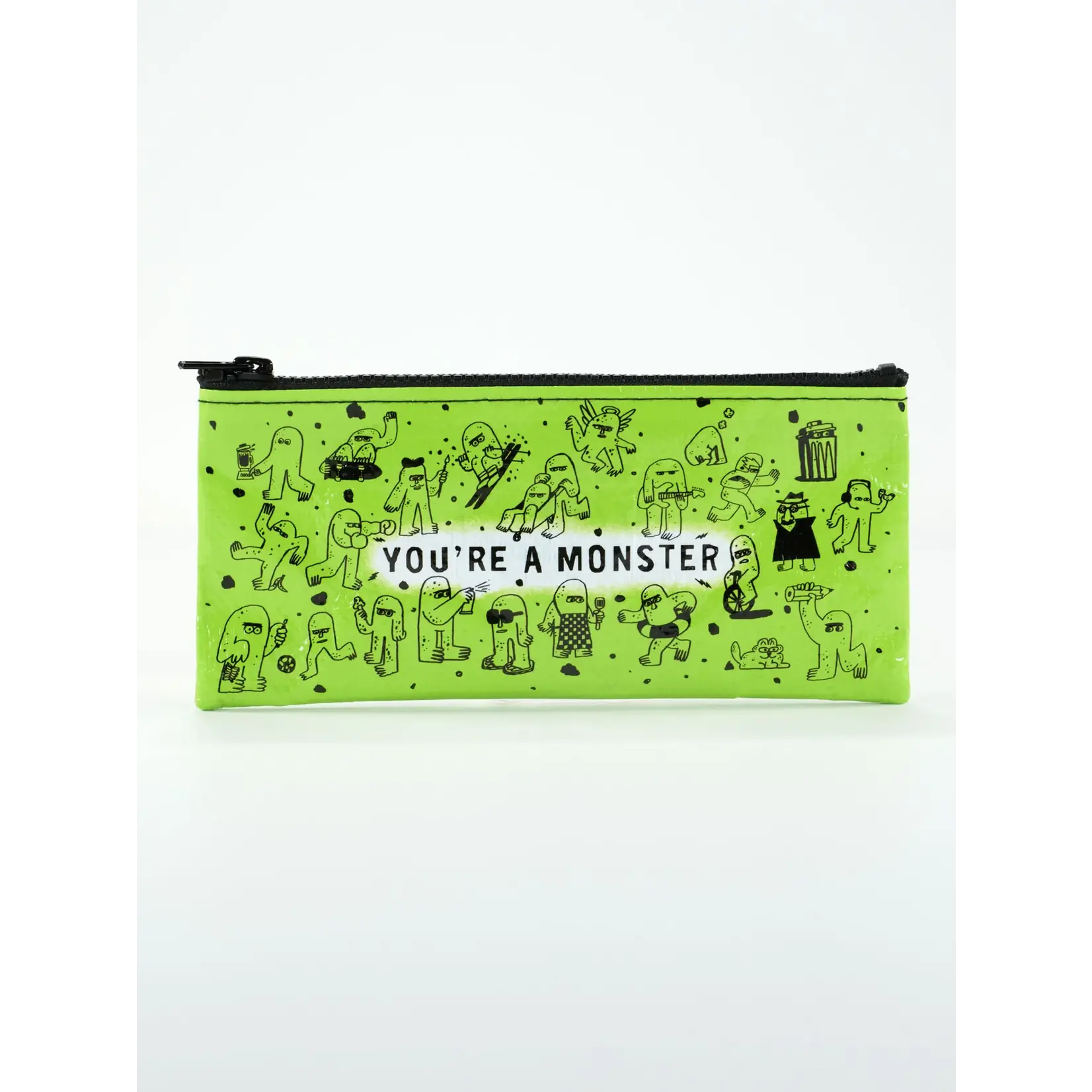 Pencil Pouch - You're A Monster