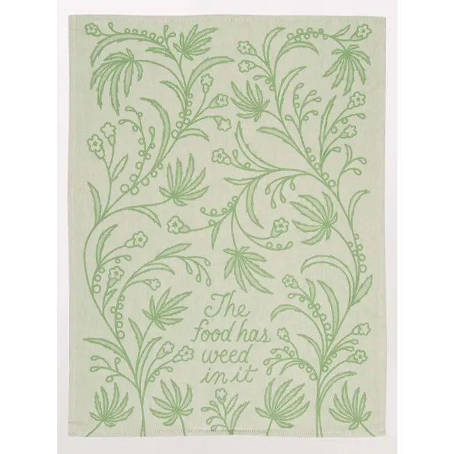 Dish Towel - The Food Has Weed In It