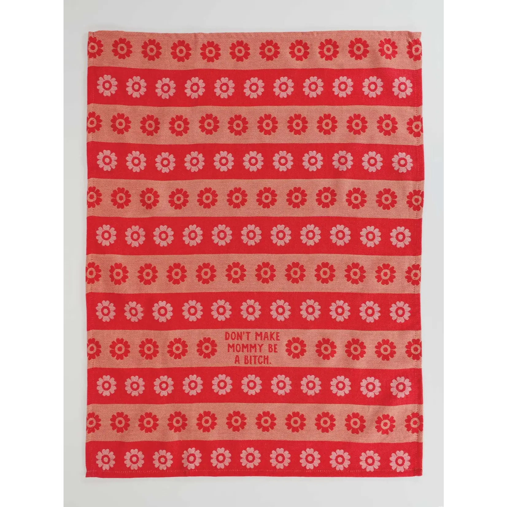 Dish Towel - Don't Make Mommy