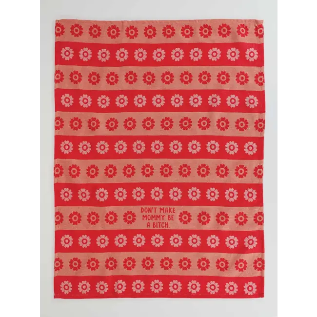 Dish Towel - Don't Make Mommy