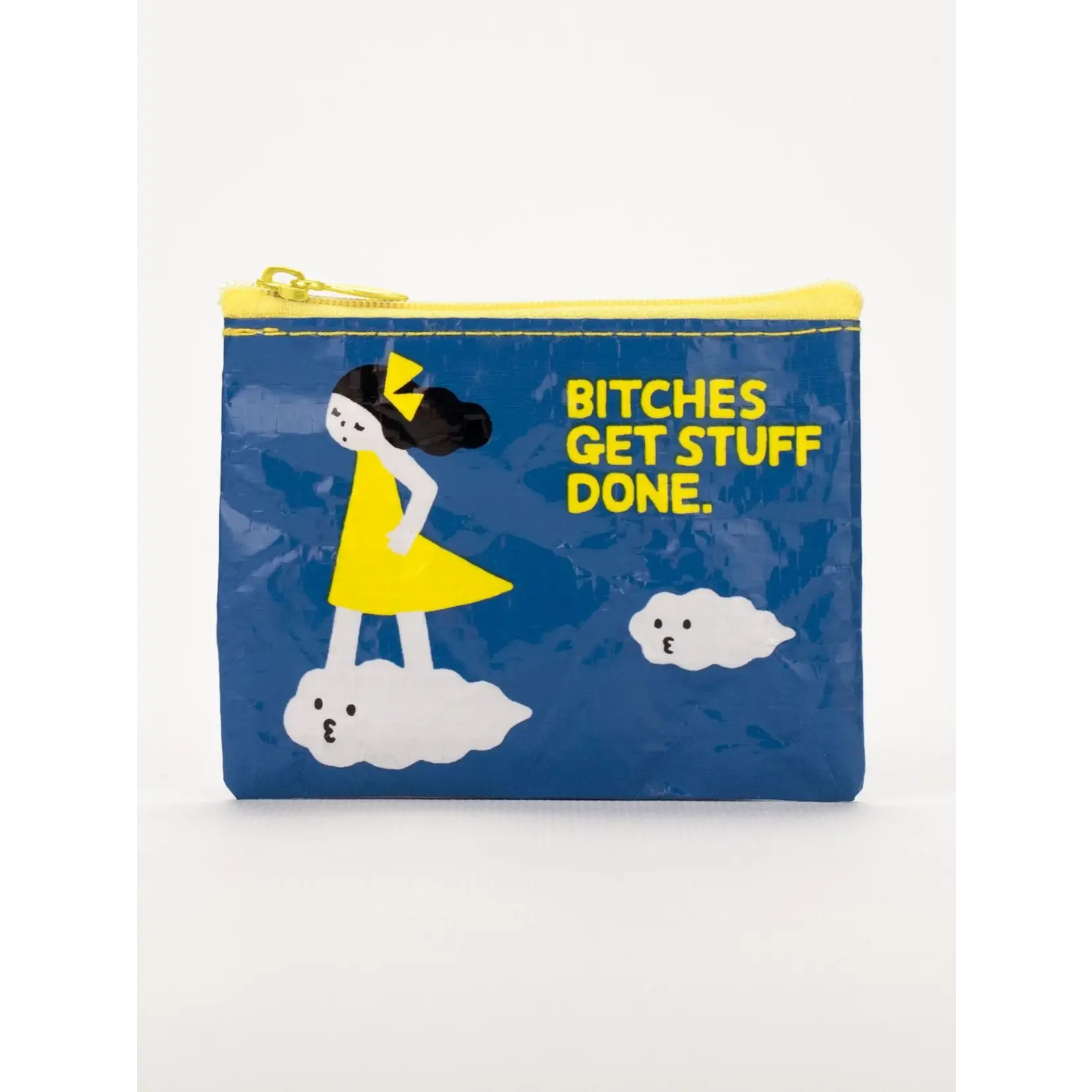 Coin Purse - Bitches Get Stuff Done
