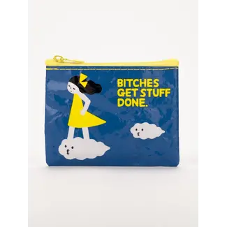 Coin Purse - Bitches Get Stuff Done
