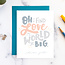 Billie Claire Handmade LLC World So Big Card