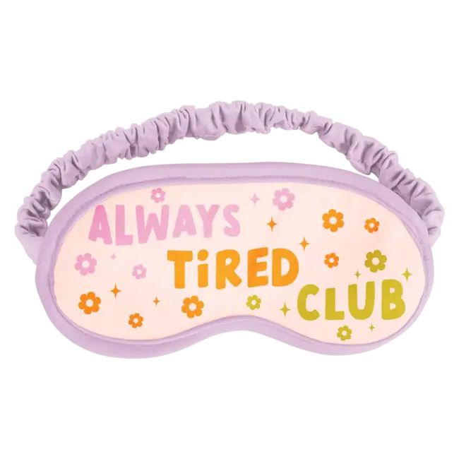 Sleep Mask - Always Tired Club