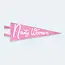 Aviate Press Nasty Woman Pennant