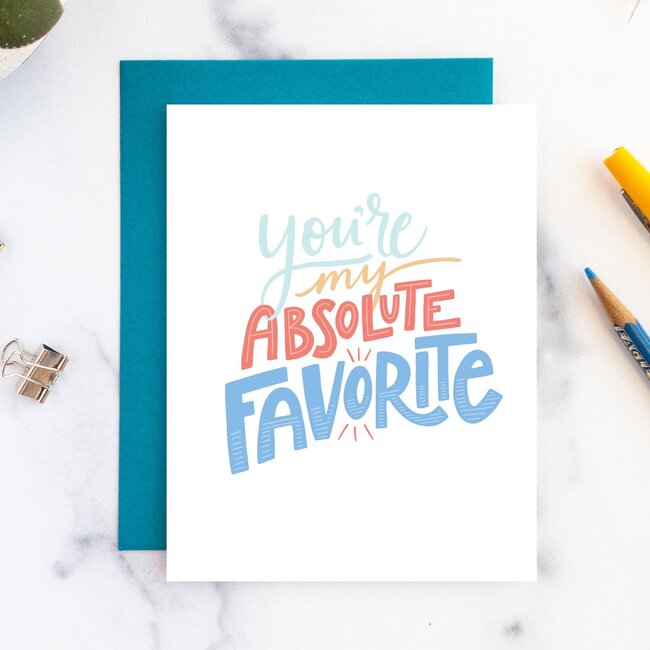 Billie Claire Handmade LLC You're My Absolute Favorite Card