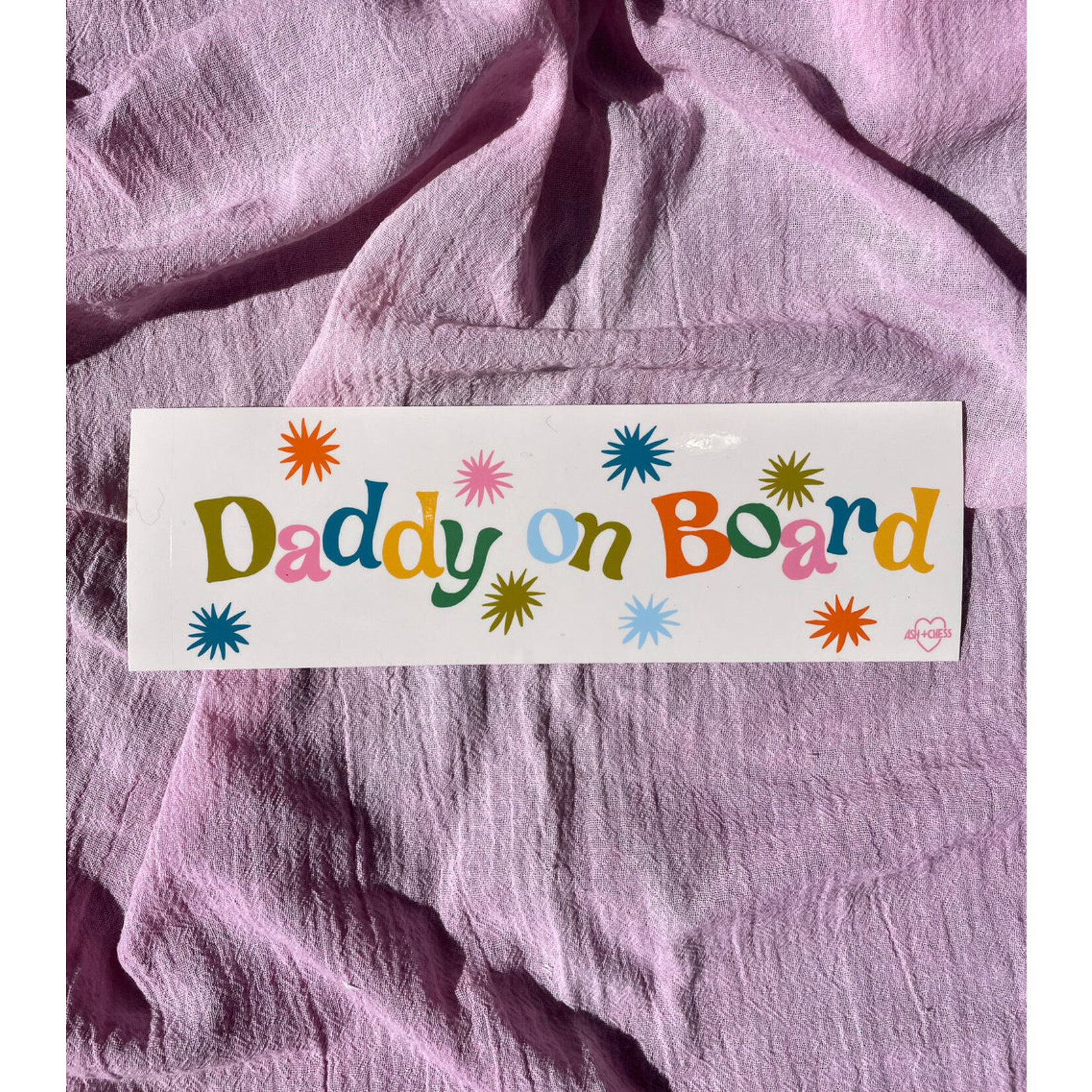 Daddy On Board Bumper Sticker