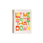 Mini Notebook - Let Me Write That Down