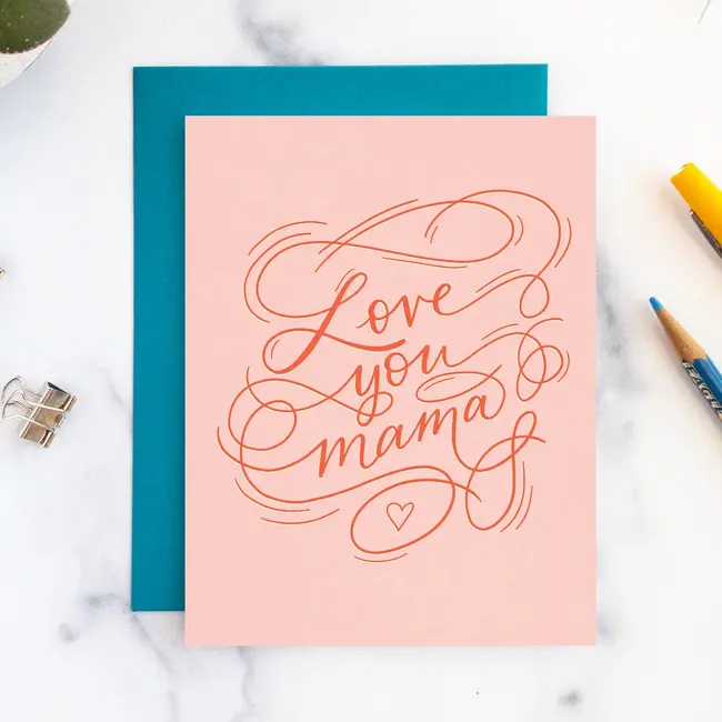 Billie Claire Handmade LLC Love You Mama Card - Billie Claire Handmade