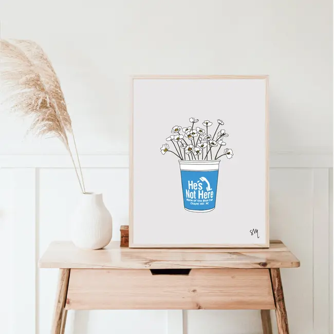 A Lil Too Ironic Print Shop He's Not Here Print - 5x7