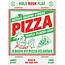 Pizza: A Book by Pizza Pilgrims