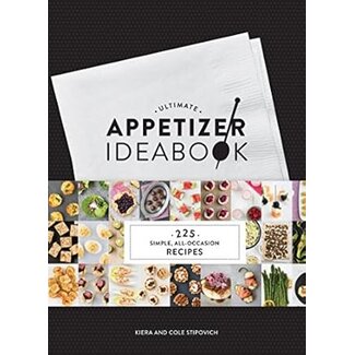 Ultimate Appetizer Idea Book: 225 Simple, All-Occasion Recipes