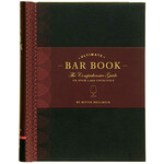 Ultimate Bar Book: The Comprehensive Guide to Over 1,000 Cocktails
