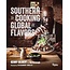 Southern Cooking, Global Flavors