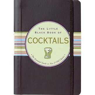 Little Black Book of Cocktails:The Essential Guide to New & Old Classics