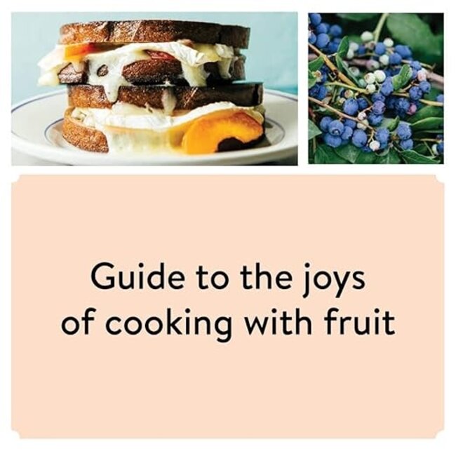 Pulp: A Practical Guide to Cooking with Fruit