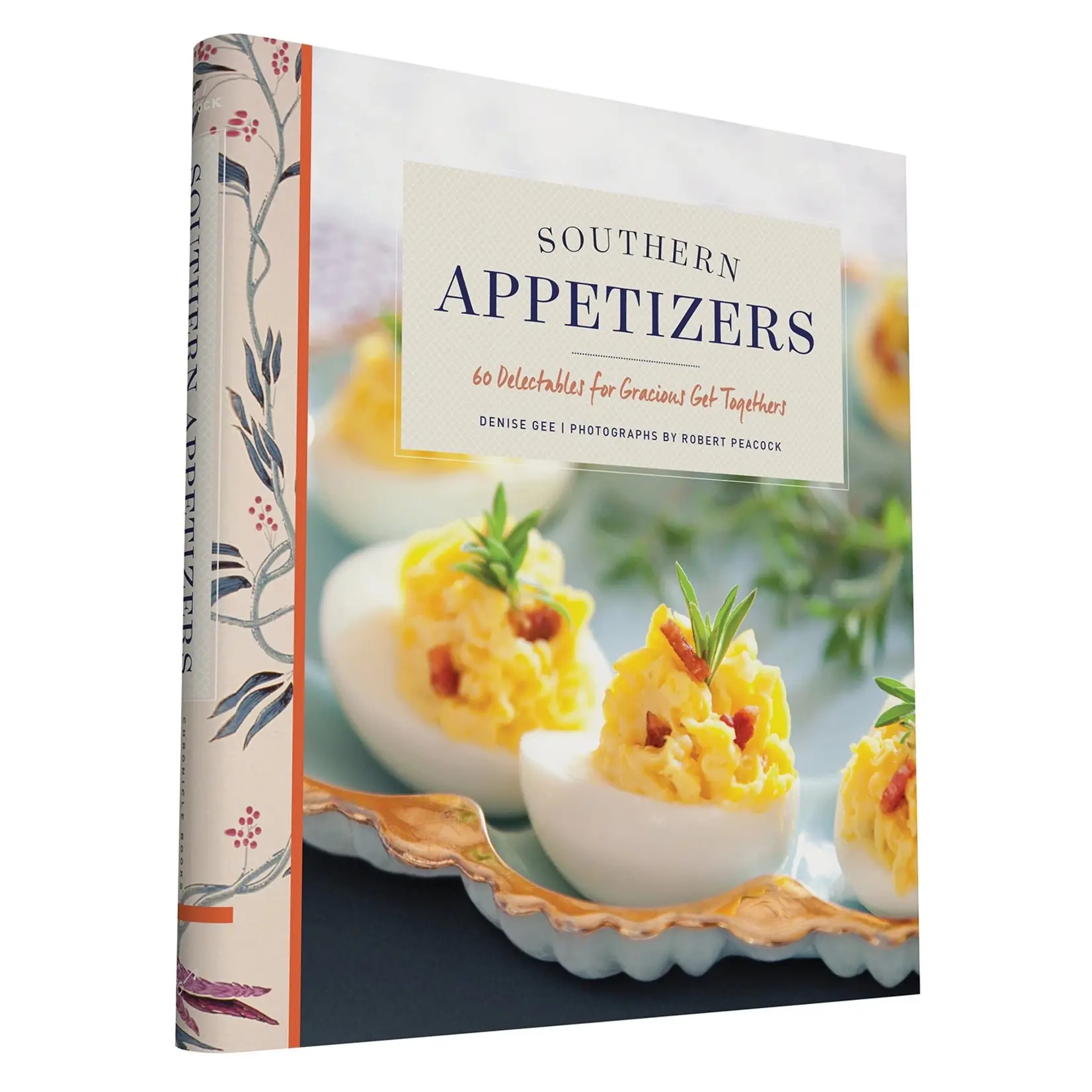 Southern Appetizers: 60 Delectables for Gracious Get-Togethers
