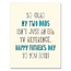 My Two Dads Card
