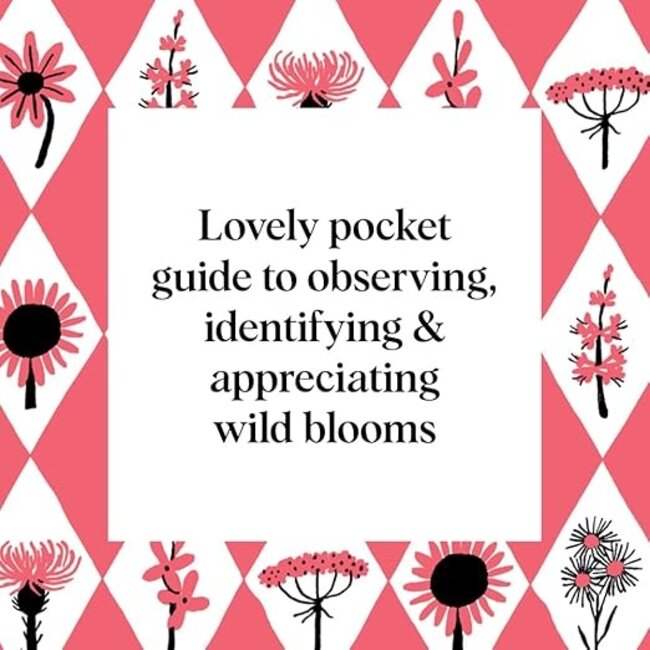 Pocket Nature: Flower Finding: Delight in the Splendor of Wild Blooms