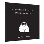 A Sloth's Guide to Mindfulness Book
