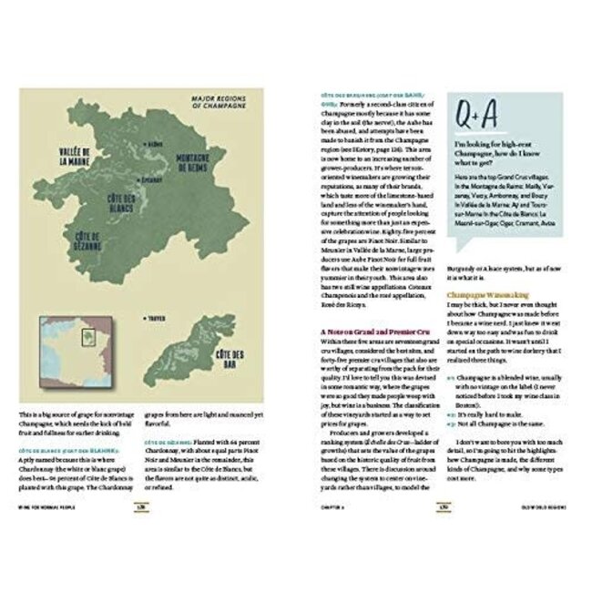 Wine for Normal People: A Guide for Real People Who Like Wine, But Not the Snobbery That Goes with It