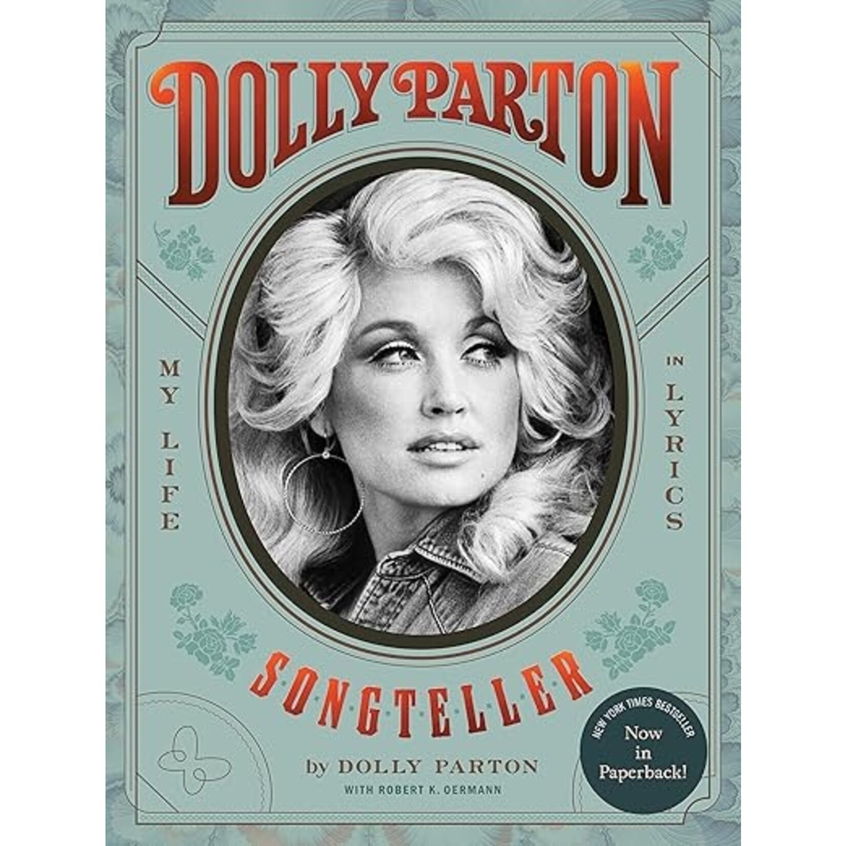 Dolly Parton Songteller: My Life in Lyrics