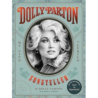 Dolly Parton Songteller: My Life in Lyrics