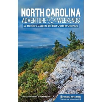 North Carolina Adventure Weekends: A Traveler's Guide to the Best Outdoor Getaways